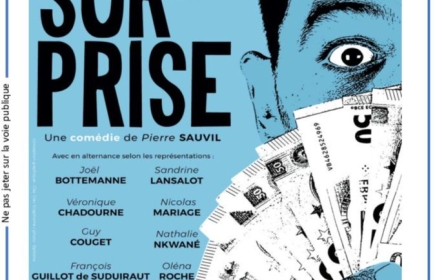 Pièce de théâtre "La Surprise" 
Samedi 17 février 2024 - 20h30
Théâtre Cravey - La Teste-de-Buch
